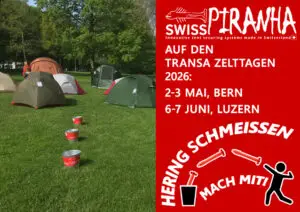 Transa Zelttage mit SwissPiranha
